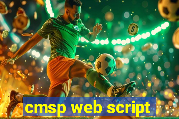 cmsp web script